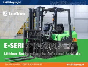 LiuGong CPD30/35-EJL - Forklift Listrik 3 - 3,5 Ton