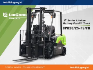 Forklift Listrik Liugong CPD20/25-FS/FH